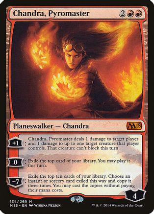 Chandra, Pyromaster Magic M15