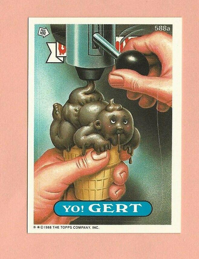 Yo! GERT #588a 1988 Garbage Pail Kids