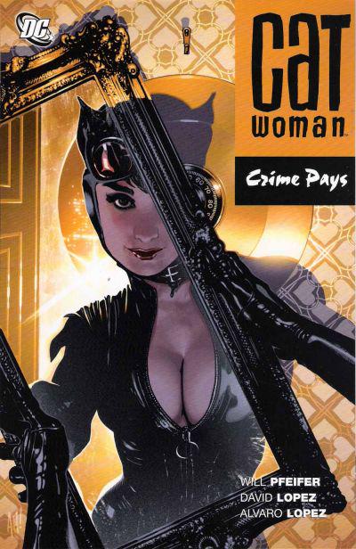 Crime Pays (2008) Comic Books Catwoman