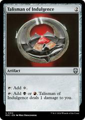 Talisman of Indulgence #312 Magic Modern Horizons 3 Commander Prices