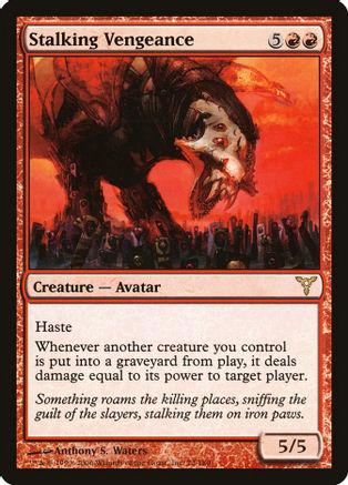 Stalking Vengeance #73 Magic Dissension