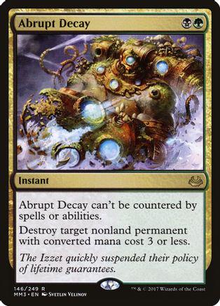 Abrupt Decay #146 Magic Modern Masters 2017