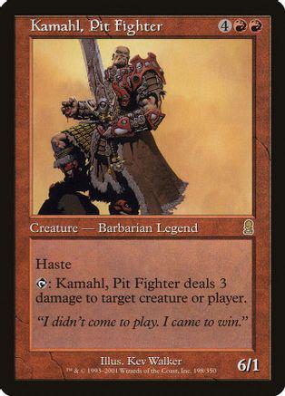 Kamahl, Pit Fighter Magic Odyssey