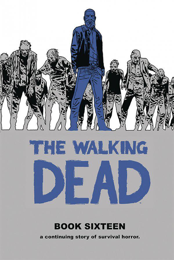 The Walking Dead Book 16 (2019) Comic Books Walking Dead