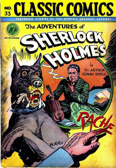 Adventures of Sherlock Holmes #33 (1947) Comic Books Classic Comics