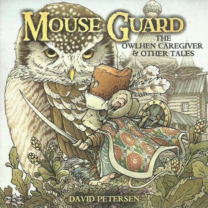 Mouse Guard: Owlhen Caregiver #1 (2021) Comic Books Mouse Guard: Owlhen Caregiver