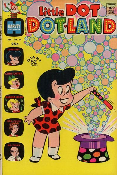 Little Dot Dotland #54 (1972) Comic Books Little Dot Dotland
