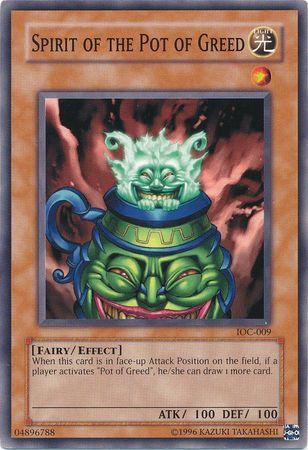 Spirit of the Pot of Greed IOC-009 YuGiOh Invasion of Chaos
