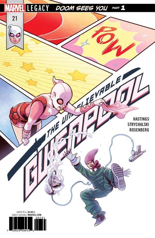 The Unbelievable Gwenpool #21 (2017) Comic Books Unbelievable Gwenpool