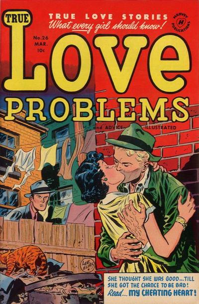 True Love Problems and Advice Illustrated #26 (1954) Comic Books True Love Problems and Advice Illustrated