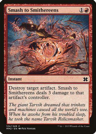 Smash to Smithereens Magic Modern Masters 2015
