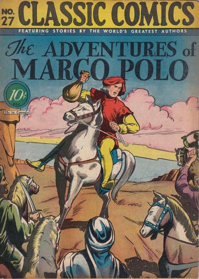 The Adventures of Marco Polo #27 (1946) Comic Books Classic Comics