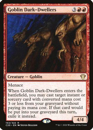 Goblin Dark-Dwellers #153 Magic Commander 2020