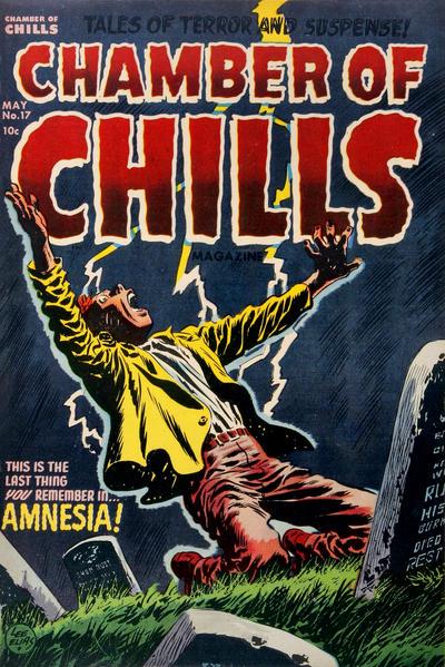 Chamber of Chills Magazine #17 (1953) Comic Books Chamber of Chills Magazine