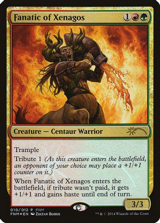 Fanatic of Xenagos Magic Friday Night