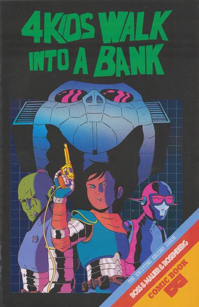 4 Kids Walk into a Bank #2 (2016) Comic Books 4 Kids Walk Into a Bank