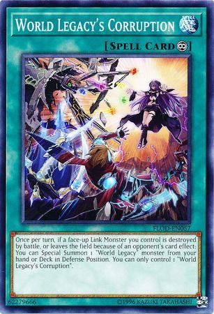 World Legacy's Corruption FLOD-EN057 YuGiOh Flames of Destruction