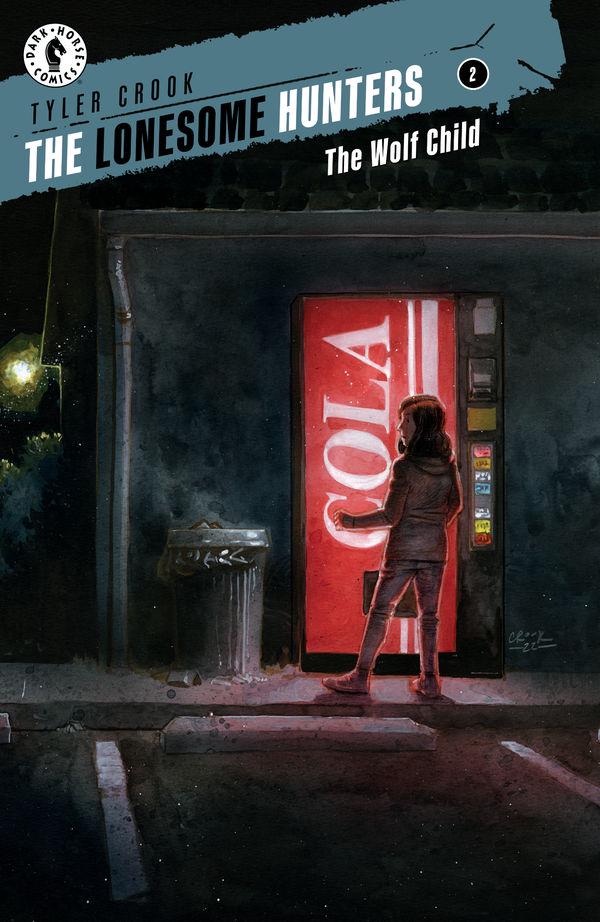 Lonesome Hunters: The Wolf Child #2 (2023) Comic Books Lonesome Hunters: The Wolf Child