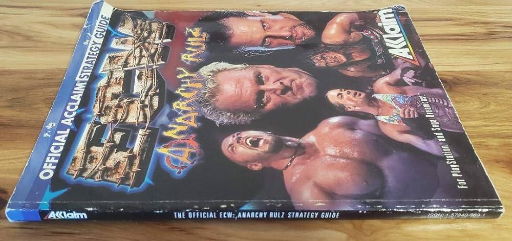 ECW Anarchy Rulz Strategy Guide
