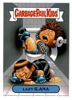 Lazy ILANA #2a Garbage Pail Kids Prime Slime Trashy TV