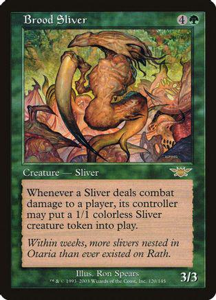 Brood Sliver #120 Magic Legions