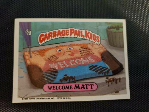 Welcome MATT #244a 1986 Garbage Pail Kids