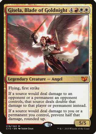 Gisela, Blade of Goldnight #219 Magic Commander 2015