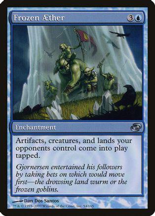 Frozen AEther Magic Planar Chaos