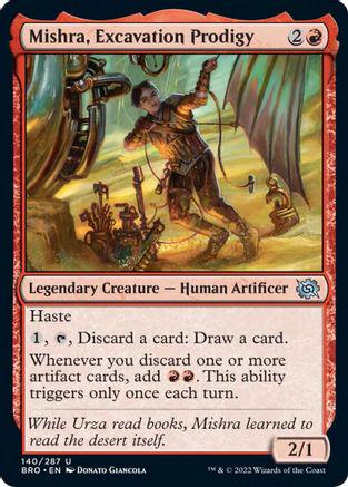 Mishra, Excavation Prodigy #140 Magic Brother's War