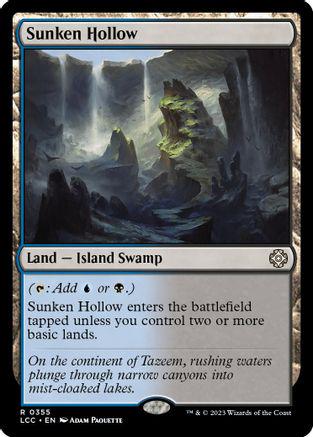 Sunken Hollow #355 Magic Lost Caverns of Ixalan Commander