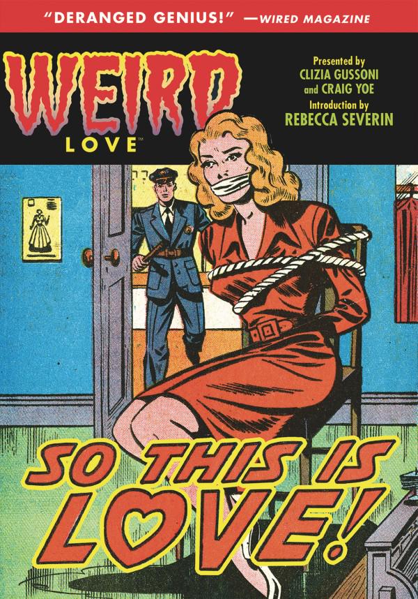 Weird Love: So This Is Love (2018) Comic Books Weird Love
