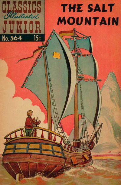 The Salt Mountain #564 (1960) Comic Books Classics Illustrated Junior