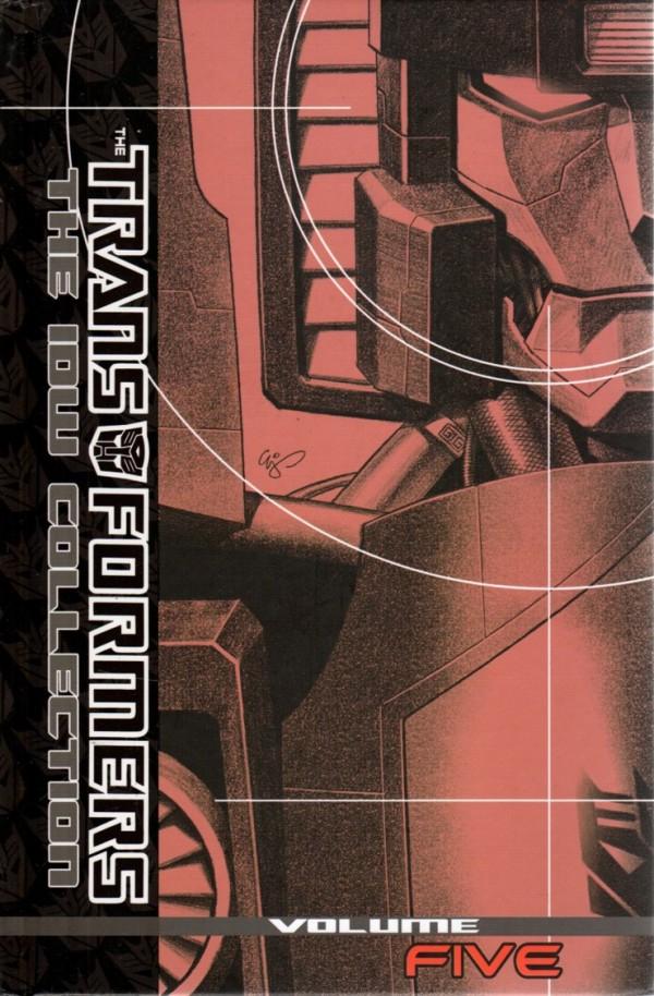 Transformers: The IDW Collection Phase One Volume 5 (2018) Comic Books Transformers: IDW Collection