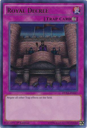 Royal Decree DUSA-EN047 YuGiOh Duelist Saga