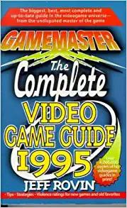 Gamemaster: The Complete Video Game Guide 1995 Strategy Guide