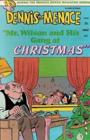 Dennis the Menace: Mr. Wilson and His Gang at Christmas #171 (1977) Comic Books Dennis the Menace