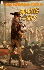The Walking Dead [15th Anniversary Galactic Greg's] #1 (2018) Comic Books Walking Dead Prices