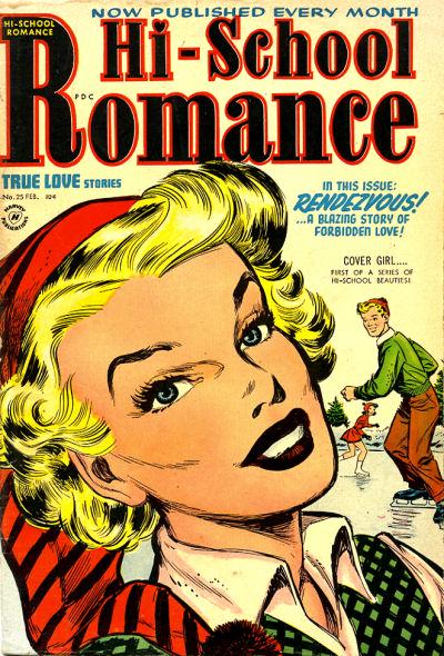 Hi-School Romance #25 (1954) Comic Books Hi-School Romance