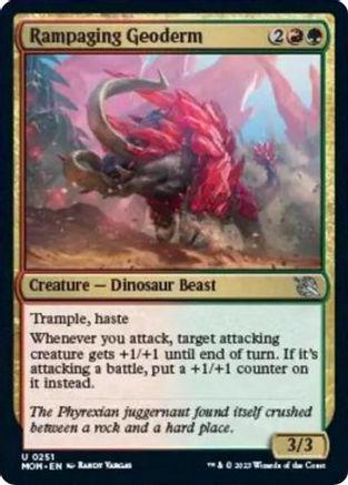 Rampaging Geoderm #251 Magic March of the Machine