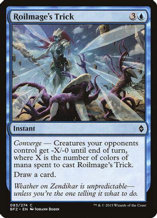 Roilmage's Trick Magic Battle for Zendikar