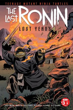 Teenage Mutant Ninja Turtles: The Last Ronin - The Lost Years #3 (2023) Comic Books Teenage Mutant Ninja Turtles: The Last Ronin - The Lost Years
