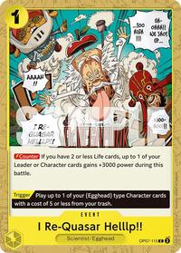 I Re-Quasar Helllp!! OP07-115 One Piece 500 Years in the Future