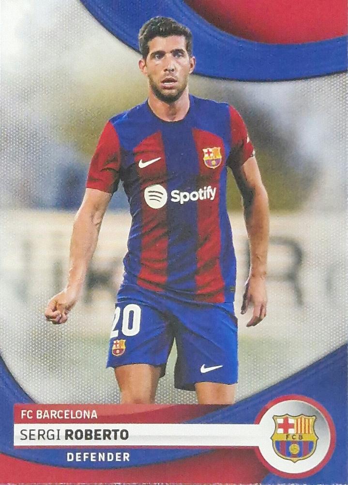 Sergi Roberto #18 2023 Topps Fc Barcelona Soccer