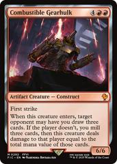 Combustible Gearhulk [Foil] #292