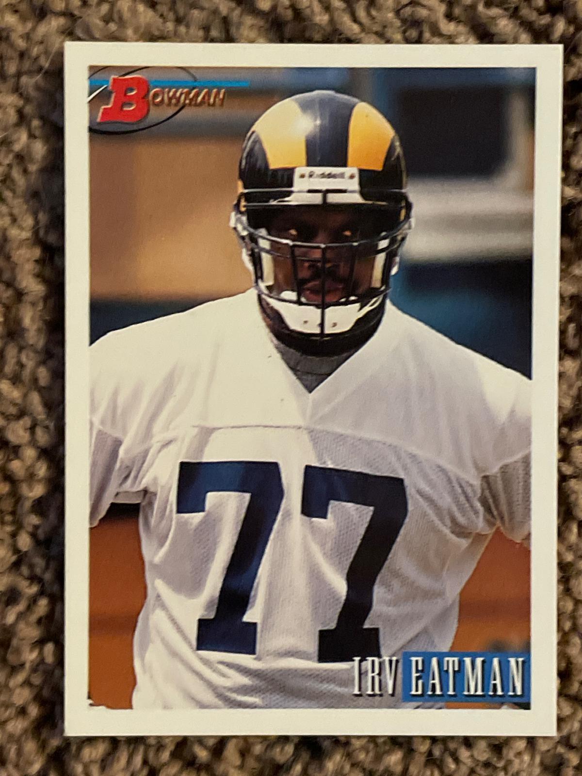 Irv Eatman #398 1993 Bowman Football