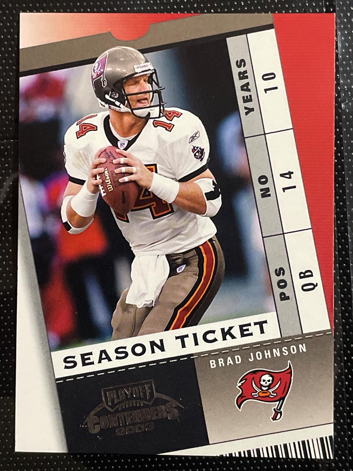 Brad Johnson #87 2003 Playoff Contenders Football
