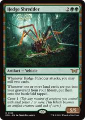 Hedge Shredder [Foil] #183
