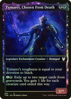 Tymaret, Chosen from Death