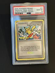 Tropical Tidal Wave [Worlds 05 Staff] #27 Pokemon Promo Prices