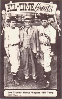 Joe Cronin / Honus Wagner / Bill Terry